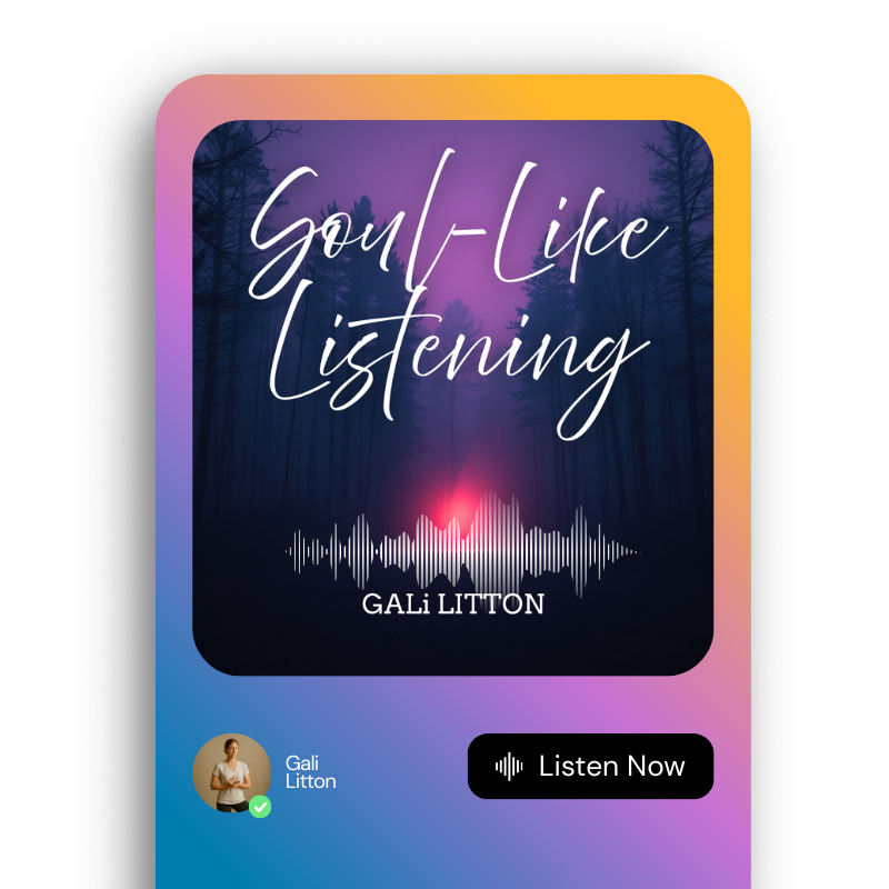 Soul-Like Listening – Guided Meditation by Gali Litton